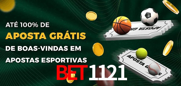 BET1121 Ate 100% de Aposta Gratis
